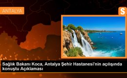 Sağlık Bakanı Fahrettin Koca, Antalya Şehir Hastanesi’nin açılışını yaptı